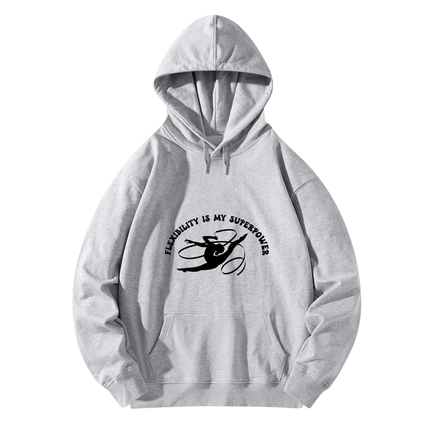 Flexibility Is My Superpower / Unisex Cotton Hoodie